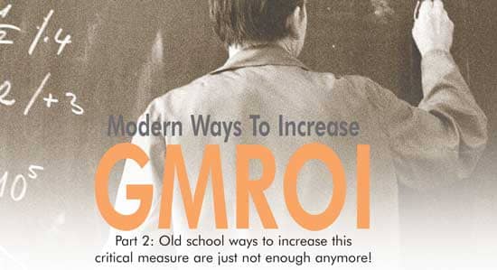 Modern Ways To Increase GMROI - Part 2