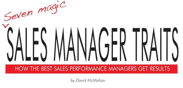 Seven "Magic" Traits Of Successful Sales Managers