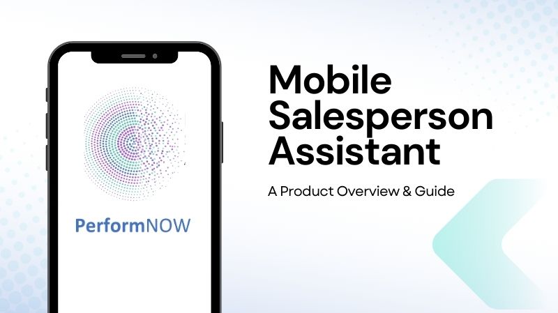 Mobile Salesperson Assistant